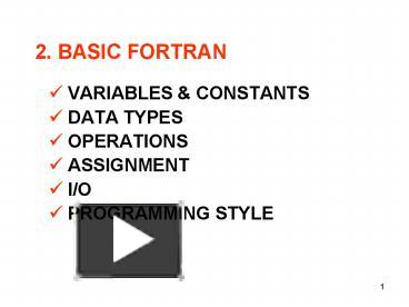 PPT – 2' BASIC FORTRAN PowerPoint presentation | free to view - id ...
