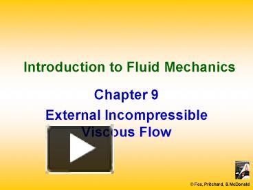 PPT – Introduction to Fluid Mechanics PowerPoint presentation | free to ...