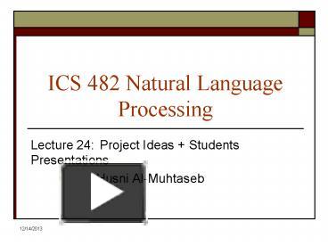 PPT – ??? ???? ?????? ?????? ICS 482 Natural Language Processing ...