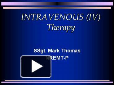 INTRAVENOUS IV Therapy presentation | free to view