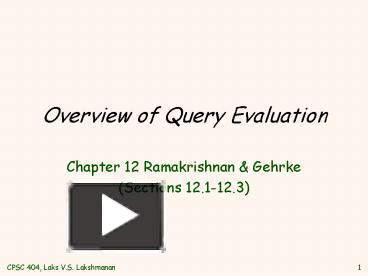 Overview of Query Evaluation presentation | free to download
