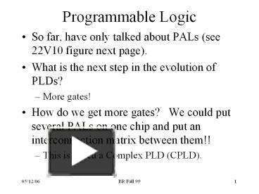 PPT – Programmable Logic PowerPoint presentation | free to view - id ...