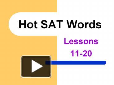 PPT – Hot SAT Words PowerPoint presentation | free to download - id ...