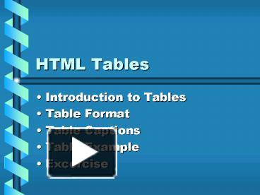 HTML Tables presentation | free to view