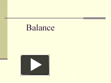 PPT – Balance PowerPoint presentation | free to download - id: 4e72dc-OGZjY