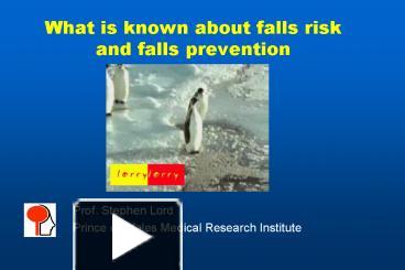 What is known about falls risk and falls prevention presentation | free ...