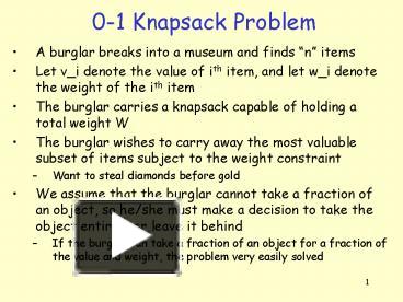 0-1 Knapsack Problem presentation | free to view
