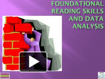PPT – Foundational Reading Skills and Data Analysis PowerPoint ...
