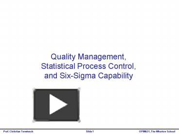 Quality Management, Statistical Process Control, and Six-Sigma ...