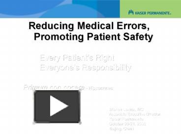 PPT – Reducing Medical Errors, Promoting Patient Safety PowerPoint ...