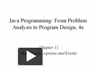 Java Programming: From Problem Analysis to Program Design, 4e ...