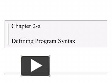 PPT – Chapter 2-a Defining Program Syntax PowerPoint presentation ...