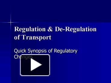PPT – Regulation PowerPoint presentation | free to view - id: 551ca-YjIxM