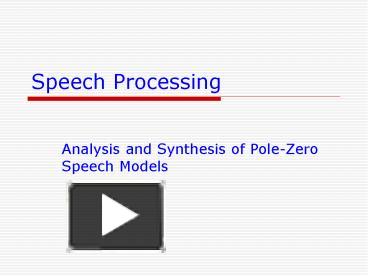 Speech Processing presentation | free to view