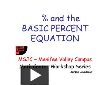 PPT – % and the BASIC PERCENT EQUATION PowerPoint presentation | free ...