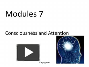Modules 7 presentation | free to view