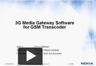 3G Media Gateway Software for GSM Transcoder presentation | free to ...