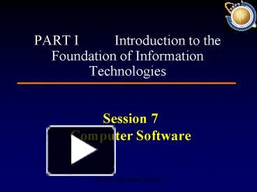 PPT – Session 7 Computer Software PowerPoint presentation | free to ...