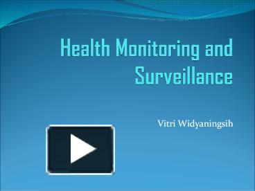 PPT – Health Monitoring and Surveillance PowerPoint presentation | free ...