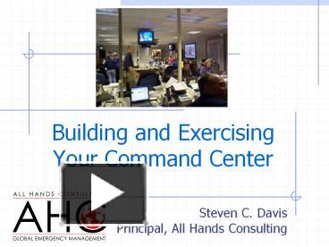 PPT – Building and Exercising Your Command Center PowerPoint ...