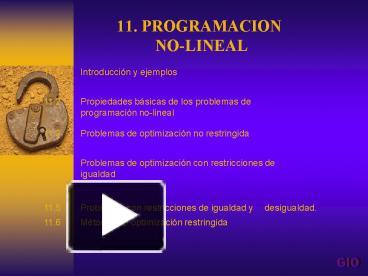 11. PROGRAMACION NO-LINEAL presentation | free to view