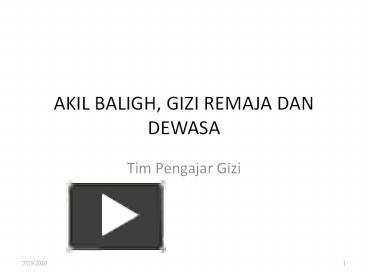 Ppt Akil Baligh Gizi Remaja Dan Dewasa Powerpoint Presentation Free To Download Id 5b4c0f Mjk1m