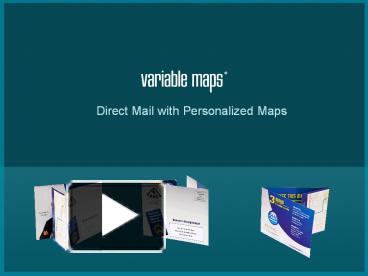 Direct Mail with Personalized Maps using Variable Data Printing ...