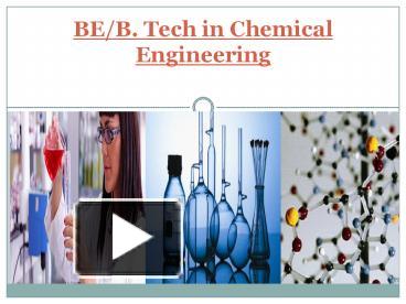 PPT – BE/B. Tech in Chemical Engineering PowerPoint presentation | free ...