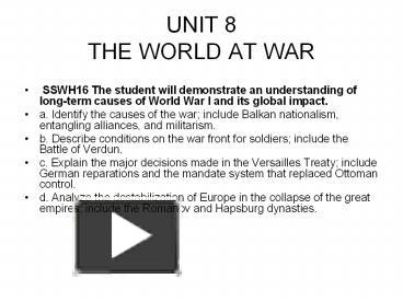 UNIT 8 THE WORLD AT WAR presentation | free to download