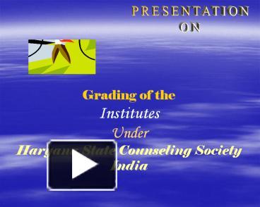 Grading of the presentation | free to view