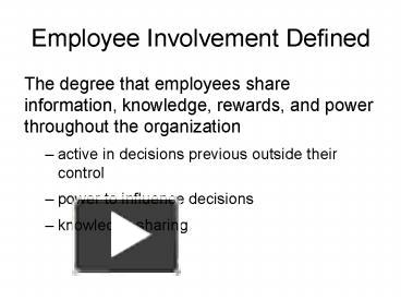 PPT – Employee Involvement Defined PowerPoint presentation | free to ...