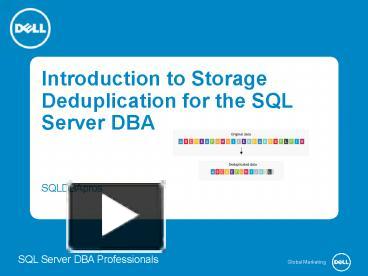 Introduction to Storage Deduplication for the SQL Server DBA ...
