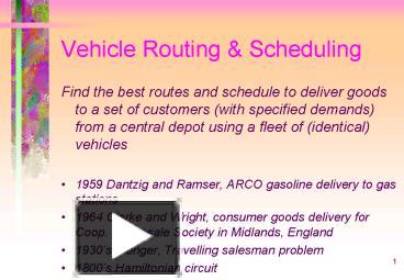 Vehicle Routing presentation | free to view