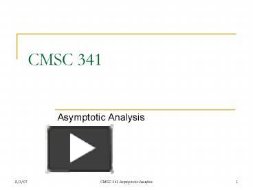 PPT – CMSC 341 PowerPoint presentation | free to download - id: 679e83 ...