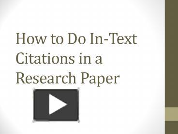 How to Do In-Text Citations in a Research Paper presentation | free to ...
