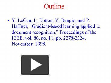 PPT – Outline PowerPoint presentation | free to download - id: 67e66-ZDc1Z