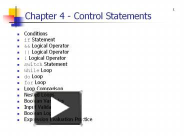 PPT – Chapter 4 - Control Statements PowerPoint presentation | free to ...