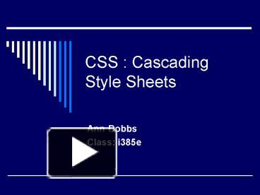 CSS : Cascading Style Sheets presentation | free to view