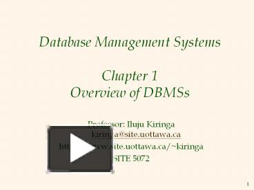 Database Management Systems Chapter 1 Overview of DBMSs presentation ...