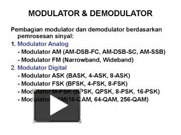 PPT – MODULATOR PowerPoint presentation | free to download - id: 6acdf6 ...