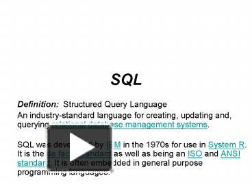 PPT – SQL PowerPoint presentation | free to download - id: 6b45b5-Yzg5N