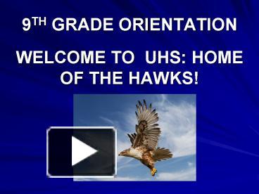 9TH GRADE ORIENTATION presentation | free to download