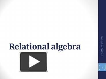 PPT – Relational algebra PowerPoint presentation | free to view - id ...