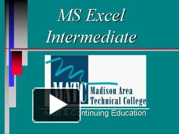 MS Excel Intermediate presentation | free to view