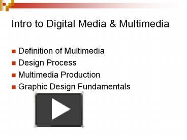 PPT – Intro to Digital Media PowerPoint presentation | free to download ...