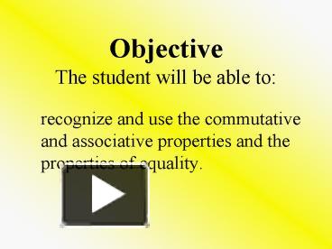 PPT – Objective The student will be able to: PowerPoint presentation ...