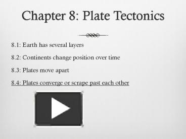 PPT – Chapter 8: Plate Tectonics PowerPoint presentation | free to ...