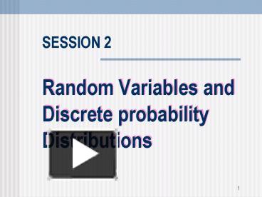 Random Variables and Discrete probability Distributions presentation ...