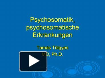 PPT – Psychosomatik, psychosomatische Erkrankungen PowerPoint ...