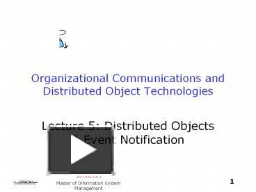 PPT – Organizational Communications and Distributed Object Technologies ...